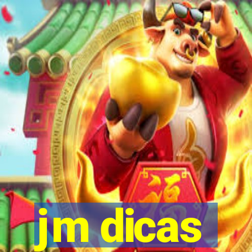 jm dicas